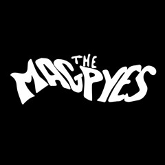 The Magpyes