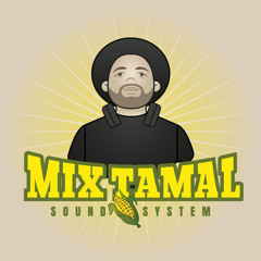 Mix Tamal Sound System