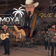Juan Moya Y Los Valle-Que Lloro (En Vivo)_160k