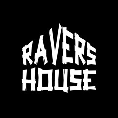 Ravers House