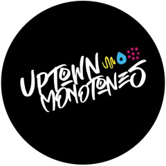 theuptownmonotones