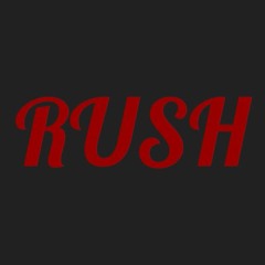 RUSH