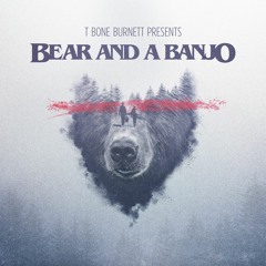 Bear And A Banjo