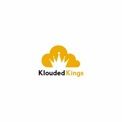 Klouded Kings