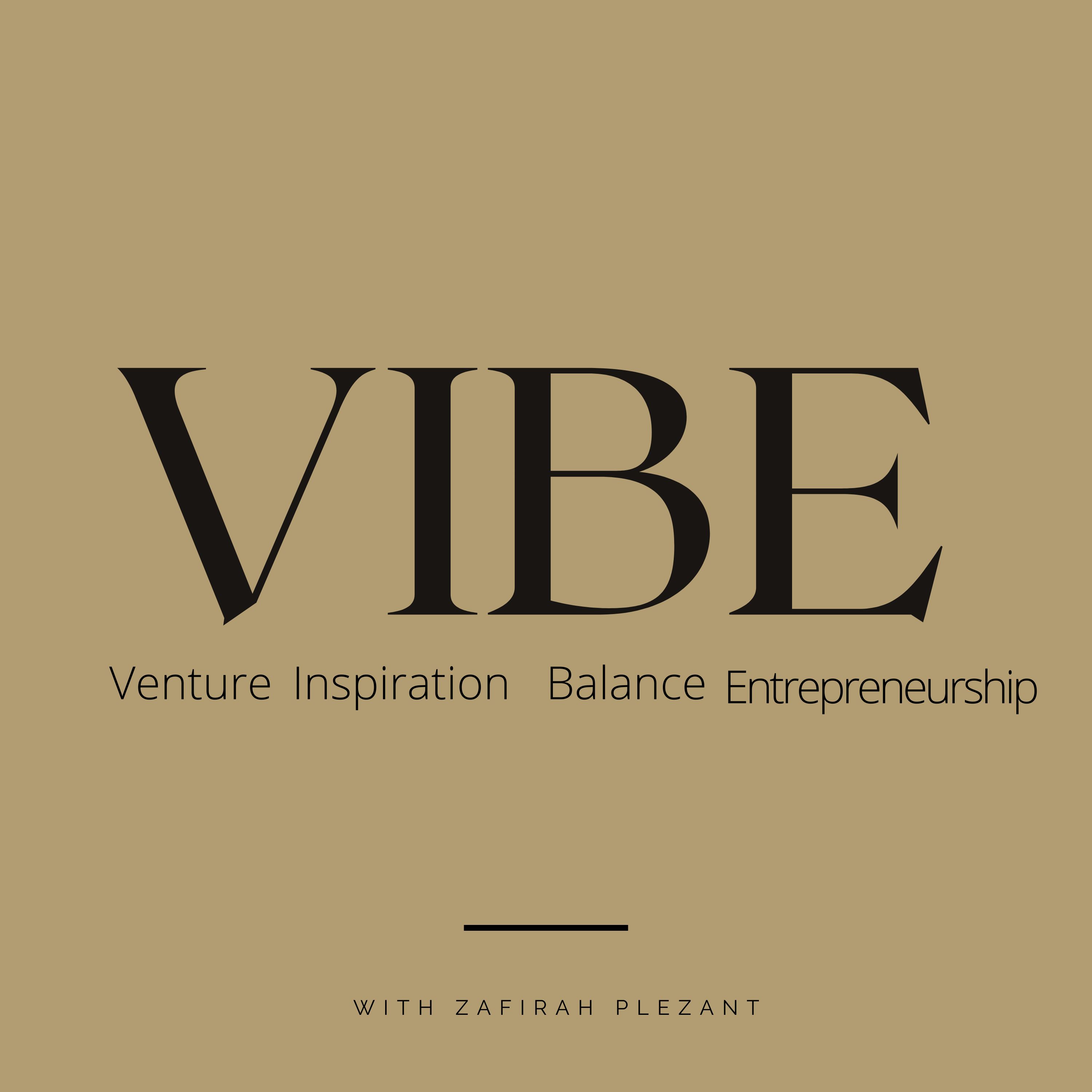 The Vibe By Zafirah Plezant