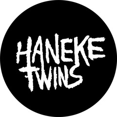 Haneke Twins
