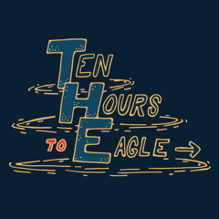 Ten Hours to Eagle
