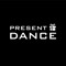 Present Dance