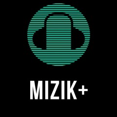 mizik+