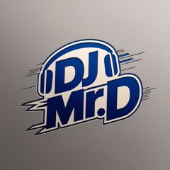 MR. D