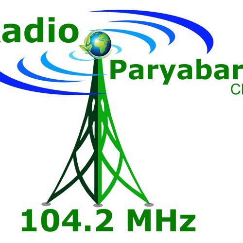 Stream Radio Paryabaran 104.2 MHz music | Listen to songs, albums,  playlists for free on SoundCloud