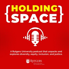 Holding Space-Rutgers UEI