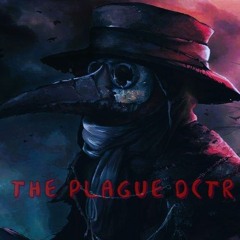 The Plague DCTR