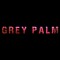 Grey Palm