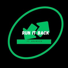 Run It Back