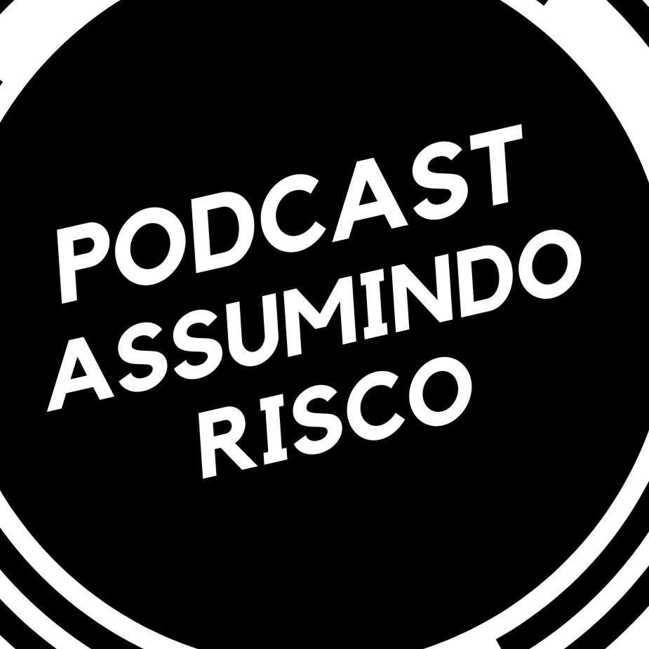 ASSUMINDO RISCO