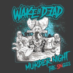 Wake TheDead
