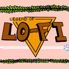 Legend of Lofi