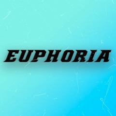 Euphoria