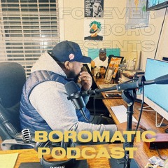 Forever Boro: BoroMatic Podcast