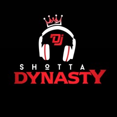 Shotta Dynasty