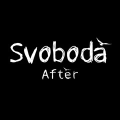 Svoboda After