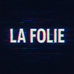 La Folie