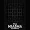 The Miasma Project