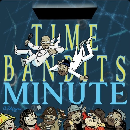 The Time Bandits Minute’s avatar
