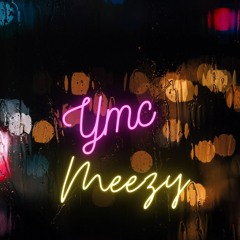 YMC Meezy Official