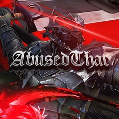 Abused