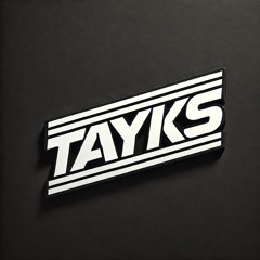 taykS