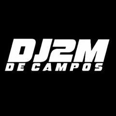 DJ 2M DE CAMPOS - perfil 2