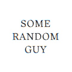 SOME RANDOM GUY