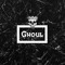 GHOUL