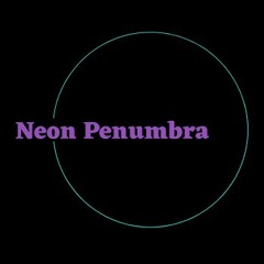 Neon Penumbra