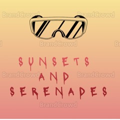 Sunsets and Serenades