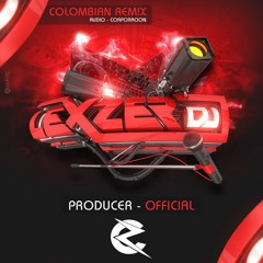 Lexzer DJ Producer - Colombian Remix