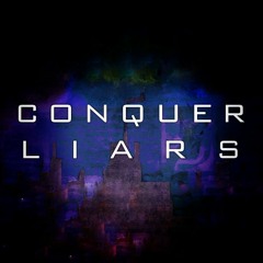 Conquer Liars