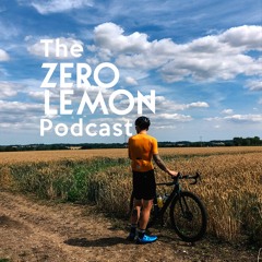 The Zero Lemon Podcast
