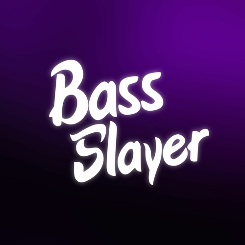 Bass Slayer’s avatar