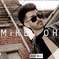MiKE OH!O™