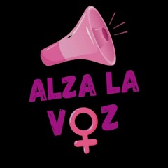 Alza La Voz Podcast