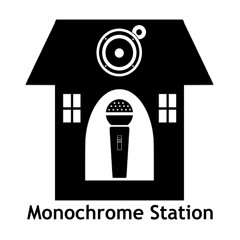 Monochrome Station