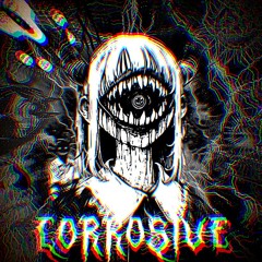CORROSIVE