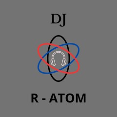 DJ R-Atom