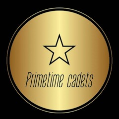 Primetime Cadets__