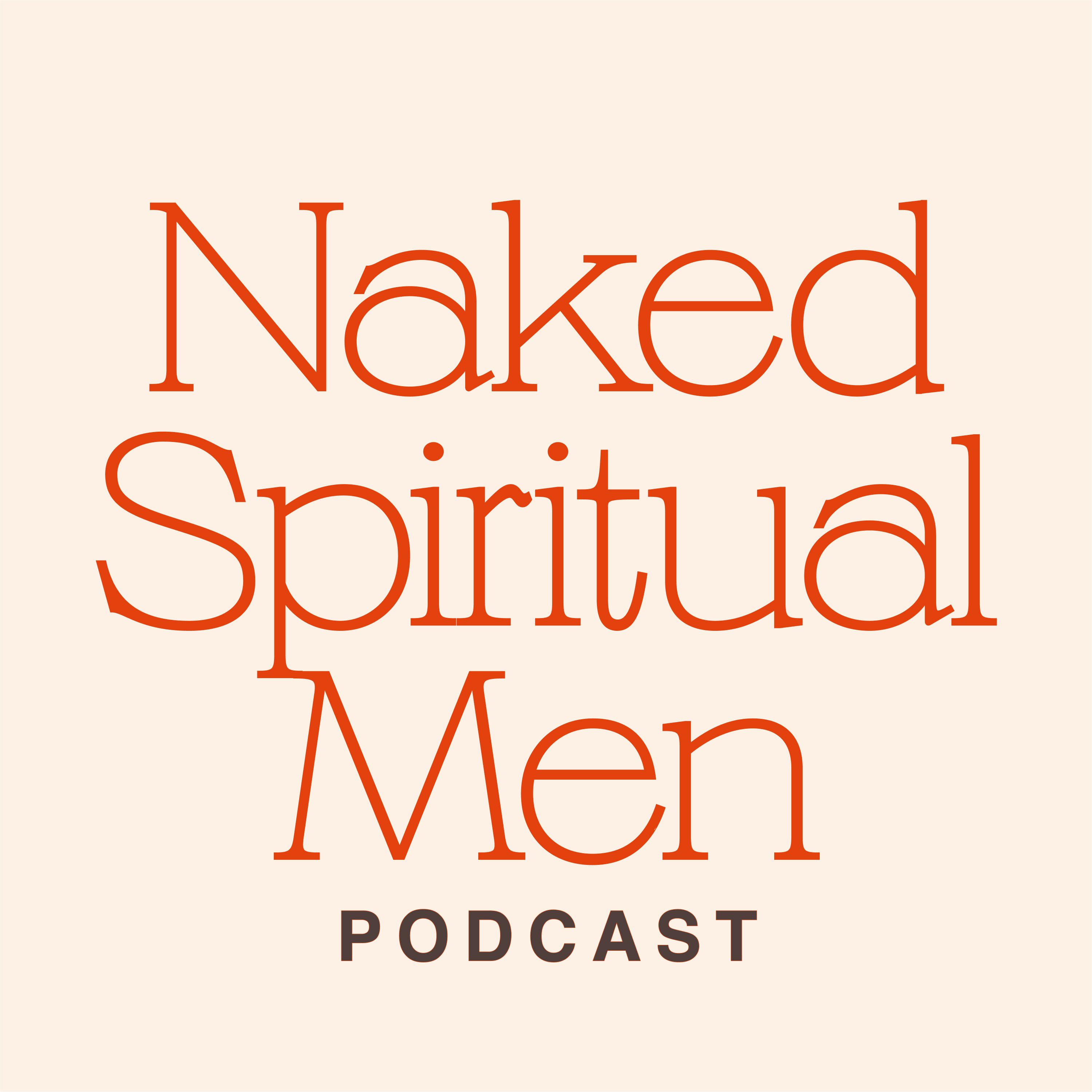 Naked Spiritual Men
