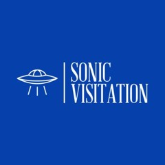 Sonic Visitation