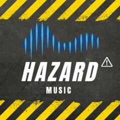 Hazard